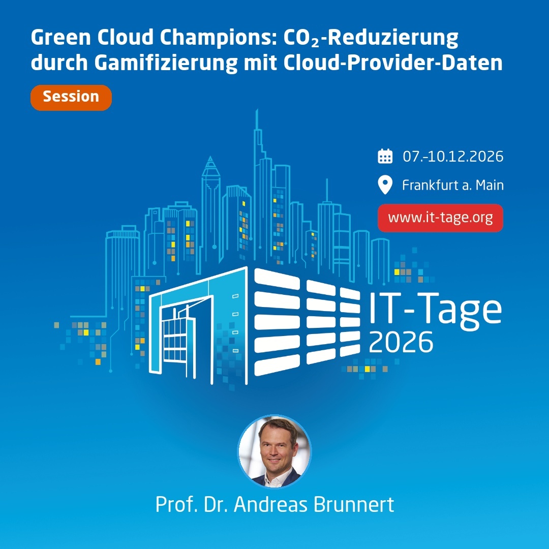 Plakat zum Vortrag „Green Cloud Champions: CO2-Reduzierung durch Gamifizierung mit Cloud-Provider-Daten“ bei den IT-Tage 2026
